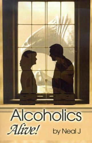 Cover image for Alcoholics Alive!