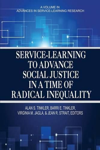 Cover image for Service-Learning to Advance Social Justice in a Time of Radical Inequality