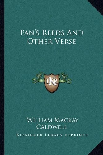 Pan's Reeds and Other Verse