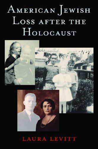 Cover image for American Jewish Loss after the Holocaust