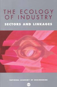 Cover image for The Ecology of Industry: Sectors and Linkages