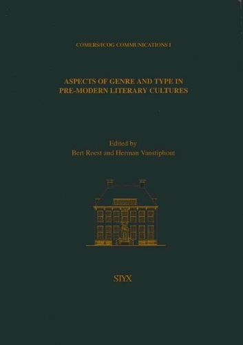 Cover image for Aspects of Genre of and Type in Pre-Modern Literary Cultures