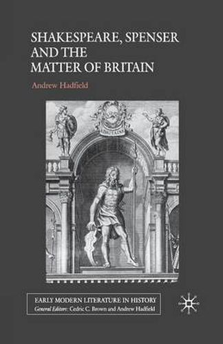 Cover image for Shakespeare, Spenser and the Matter of Britain