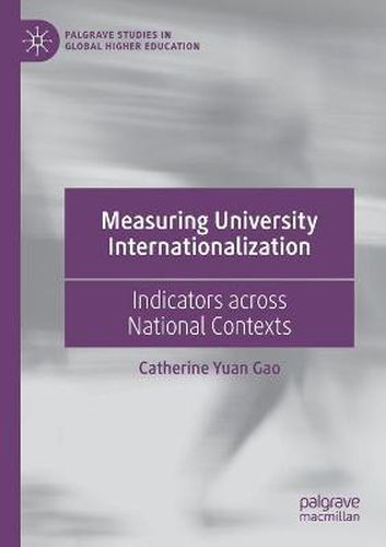 Cover image for Measuring University Internationalization: Indicators across National Contexts