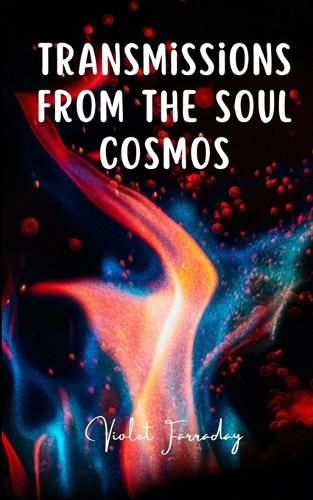 Cover image for Transmissions from the Soul Cosmos