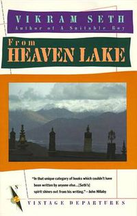 Cover image for From Heaven Lake: Travels Through Sinkiang and Tibet