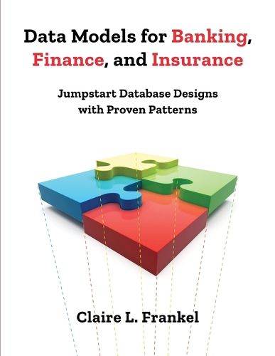 Cover image for Data Models for Banking, Finance, and Insurance