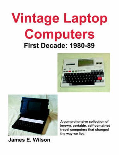 Cover image for Vintage Laptop Computers: First Decade: 1980-89