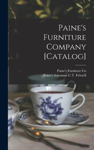 Cover image for Paine's Furniture Company [catalog]