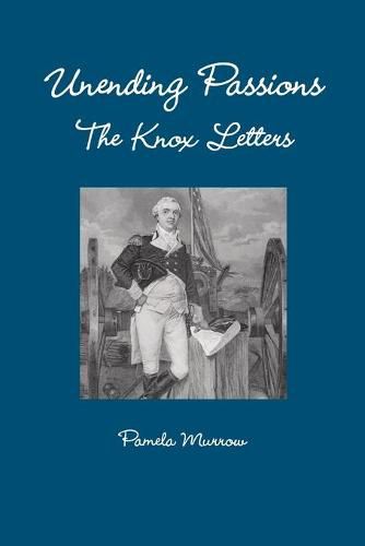 Cover image for unending Passions - The Knox Letters