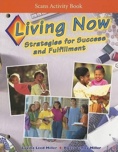 Cover image for Living Now Scans Activity Book: Strategies for Success and Fulfillment
