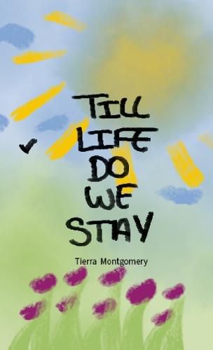 Cover image for Till Life Do We Stay