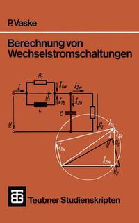 Cover image for Berechnung Von Wechselstromschaltungen