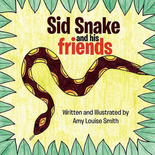 Cover image for Sid Snake and His Friends