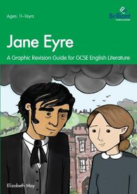 Cover image for Jane Eyre: Graphic Revision Guides for GCSE English Literature