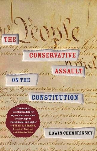 Conservative Assault on the Constitution