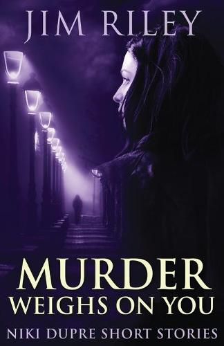 Cover image for Murder Weighs On You