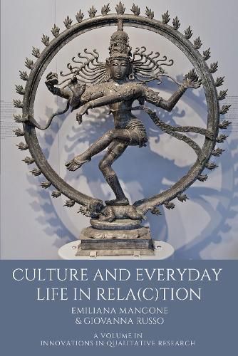 Cover image for Culture and Everyday Life in Rela(c)tion