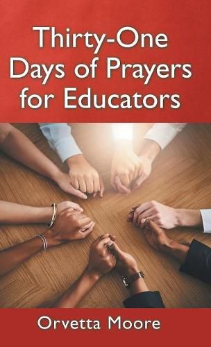 Cover image for Thirty-One Days of Prayers for Educators