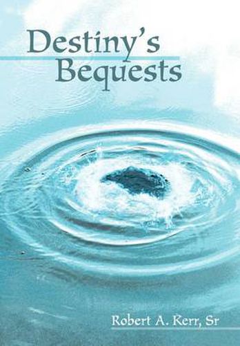 Cover image for Destiny's Bequests