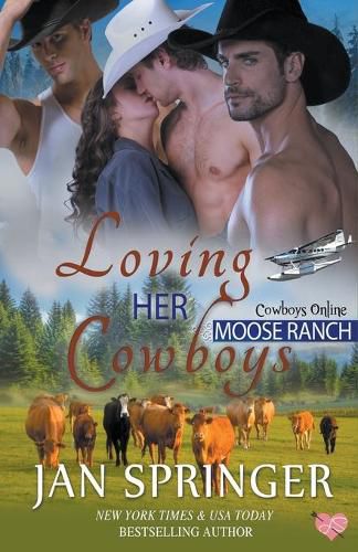 Cover image for Loving Her Cowboys