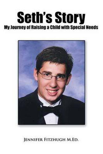 Cover image for Seth's Story: My Journey of Raising a Child with Special Needs