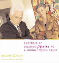 Cover image for Portrait of Jacques Derrida as a Young Jewish Saint