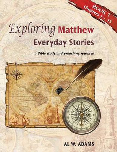 Cover image for Exploring Matthew: : Everyday Stories, a Bible Study and Preaching Resource Book 1