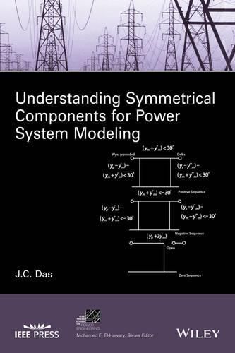 Cover image for Understanding Symmetrical Components for Power System Modeling