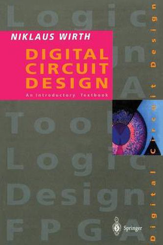 Cover image for Digital Circuit Design for Computer Science Students: An Introductory Textbook