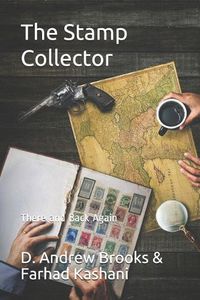 Cover image for The Stamp Collector: There and Back Again