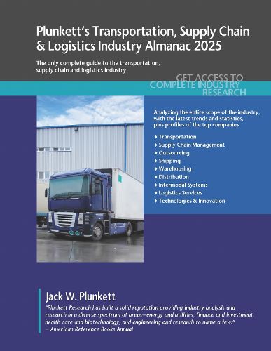 Cover image for Plunkett's Transportation, Supply Chain & Logistics Industry Almanac 2025
