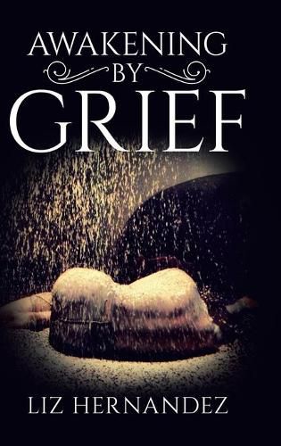 Cover image for Awakening by Grief