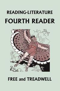 Cover image for READING-LITERATURE Fourth Reader (Black and White Edition) (Yesterday's Classics)