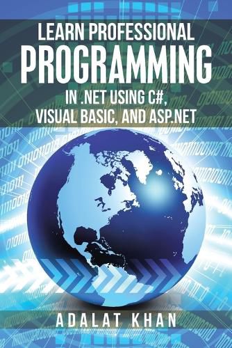 Cover image for Learn Professional Programming in .Net Using C#, Visual Basic, and Asp.Net