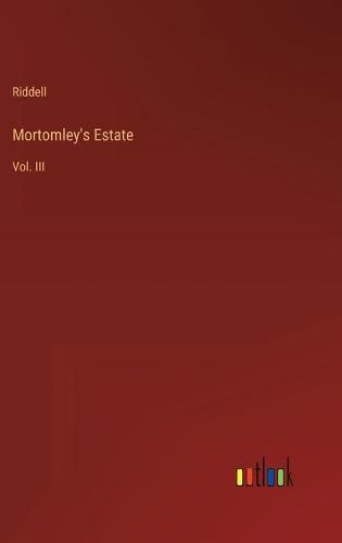 Cover image for Mortomley's Estate