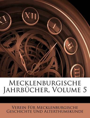 Cover image for Mecklenburgische Jahrb Cher, Volume 5