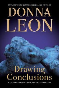 Cover image for Drawing Conclusions: A Commissario Guido Brunetti Mystery