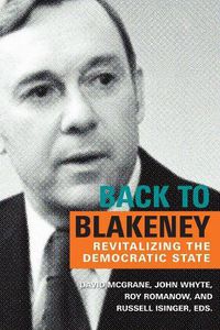 Cover image for Back to Blakeney: The Revitalization of the Democratic State