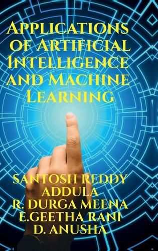 Cover image for Applications of Artificial Intelligence and Machine Learning