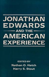Cover image for Jonathan Edwards and the American Experience
