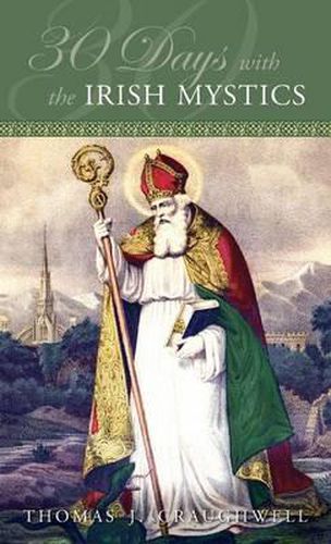 Cover image for 30 Days with the Irish Mystics