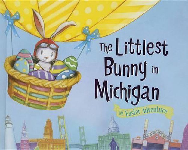 The Littlest Bunny in Michigan: An Easter Adventure