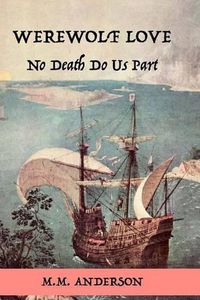 Cover image for Werewolf Love: No Death Do Us Part