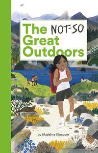 Cover image for The Not-so-great Outdoors