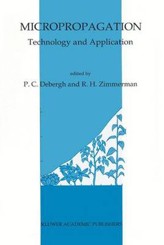 Cover image for Micropropagation: Technology and Application