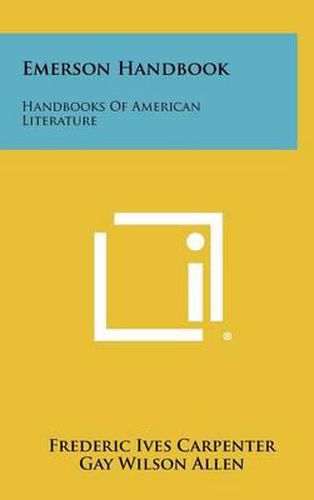 Emerson Handbook: Handbooks of American Literature