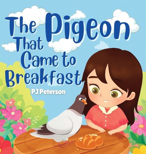 Cover image for The Pigeon That Came to Breakfast