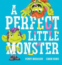 Cover image for A Perfect Little Monster