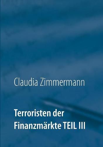 Terroristen der Finanzmarkte Teil III: Eine der am schnellsten wachsenden Internetindustrien: Online Broker - nicht alle sind korrekt